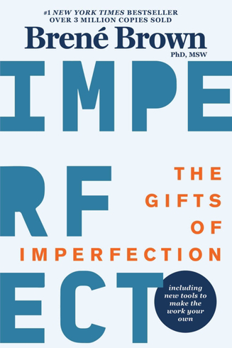Bild på The Gifts Of Imperfection: 10th Anniversary Edition: Feature