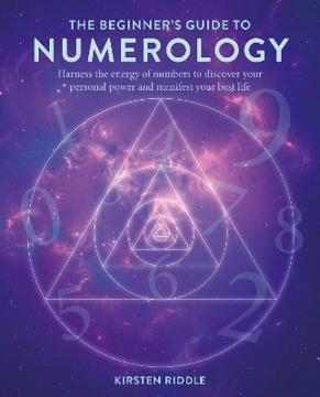 Bild på The Beginner’s Guide to Numerology: Harness the Energy of Numbers to Discover Your Personal Power and Manifest Your Best Life