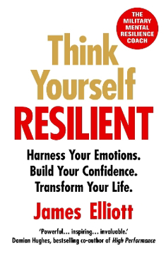 Bild på Think Yourself Resilient: Harness Your Emotions. Build Your Confidence. Transform Your Life.