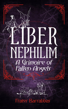 Bild på Liber Nephilim: A Grimoire of Fallen Angels