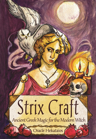 Bild på Strix Craft: Ancient Greek Magic for the Modern Witch