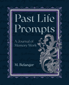 Bild på Past Life Prompts: A Journal of Memory Work