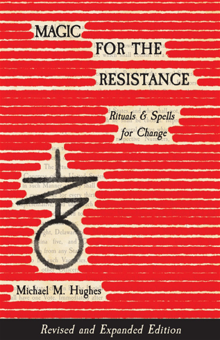Bild på Magic for the Resistance: Rituals & Spells for Change (Revised & Expanded Edition)